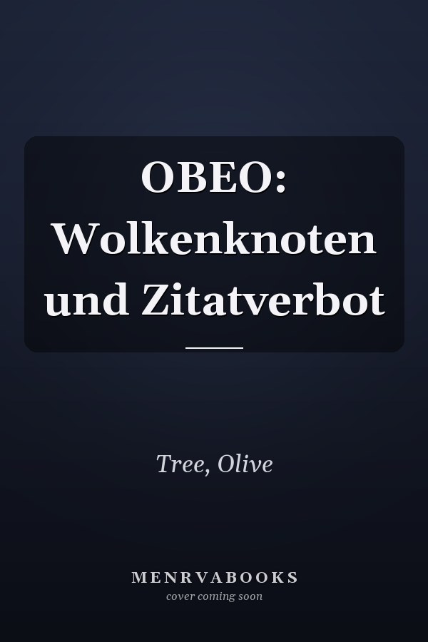 OBEO: Wolkenknoten und Zitatverbot