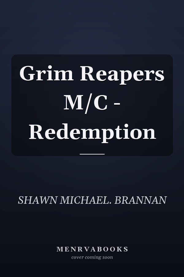 Grim Reapers M/C - Redemption