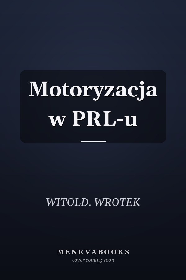 Motoryzacja w PRL-u