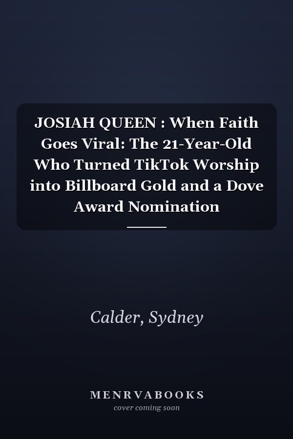 JOSIAH QUEEN : When Faith Goes Viral: The 21-Year-Old Who Turned TikTok Worship into Billboard Gold and a Dove Award Nomination