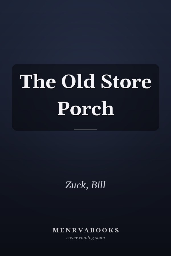 The Old Store Porch