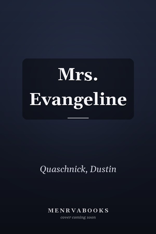 Mrs. Evangeline