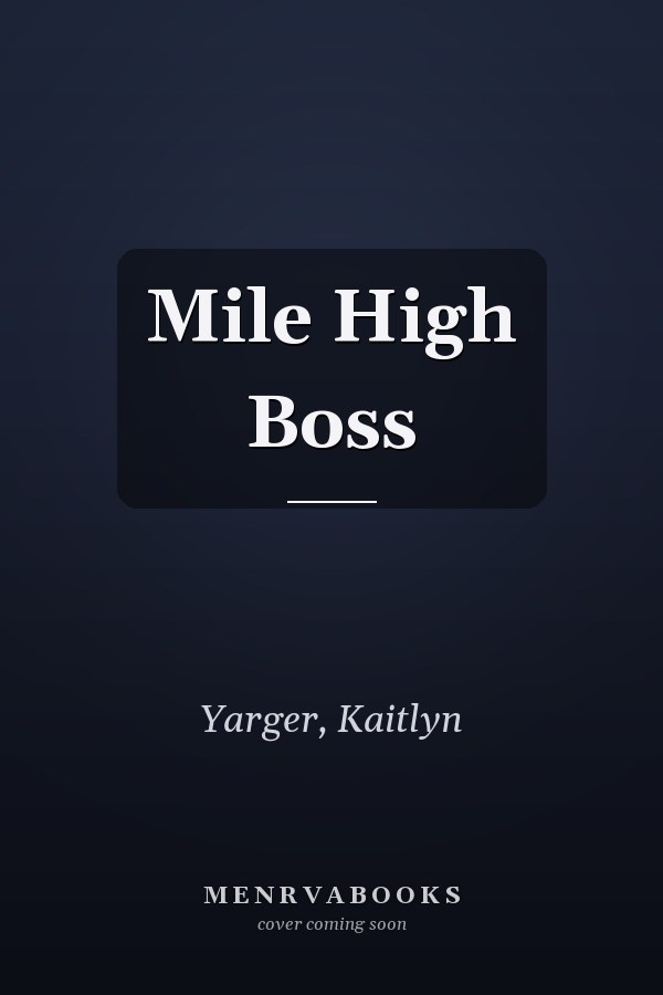 Mile High Boss