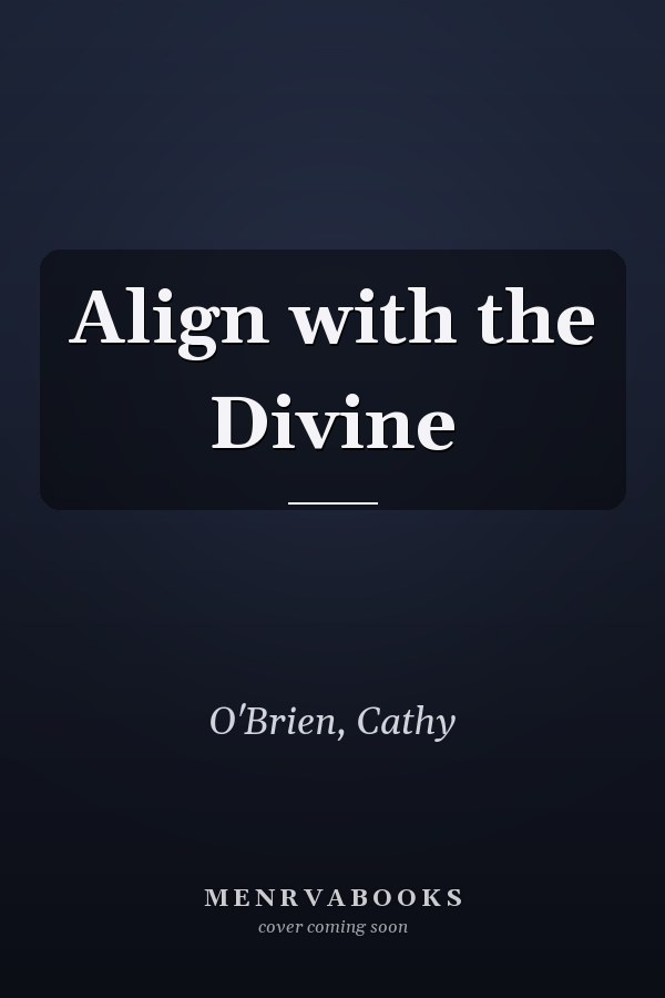 Align with the Divine