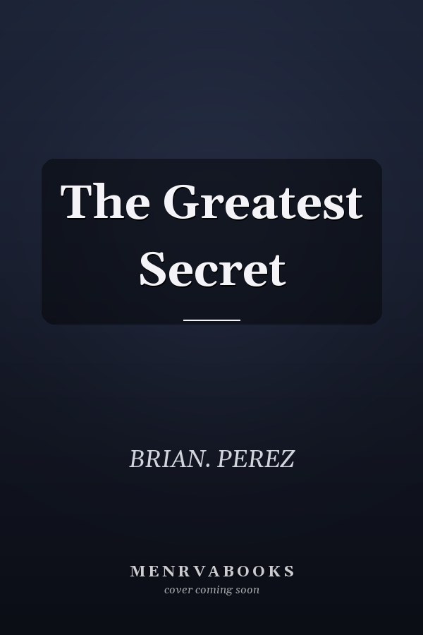 The Greatest Secret