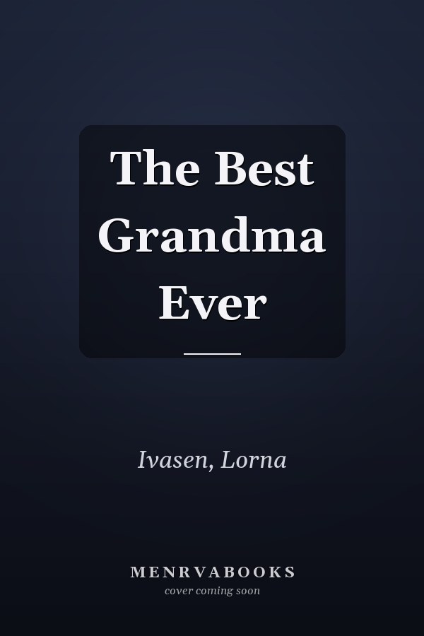 The Best Grandma Ever