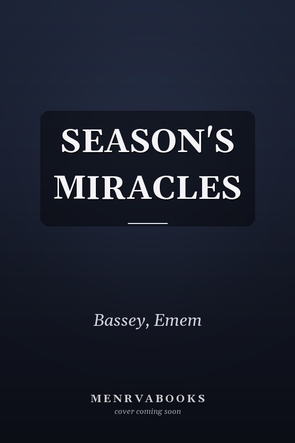 SEASON'S MIRACLES