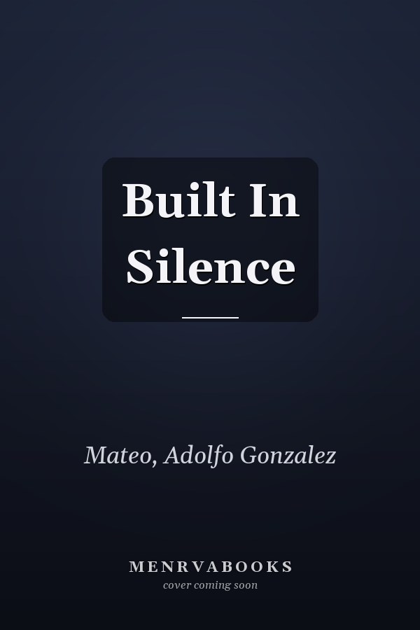 Built In Silence