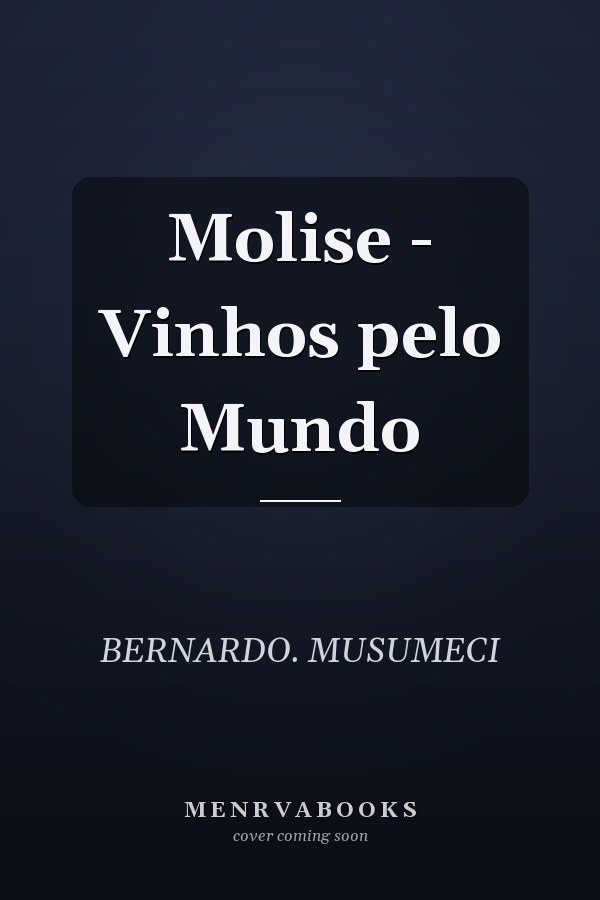 Molise - Vinhos pelo Mundo