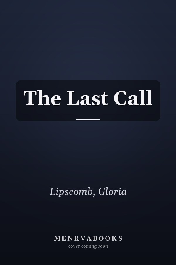 The Last Call