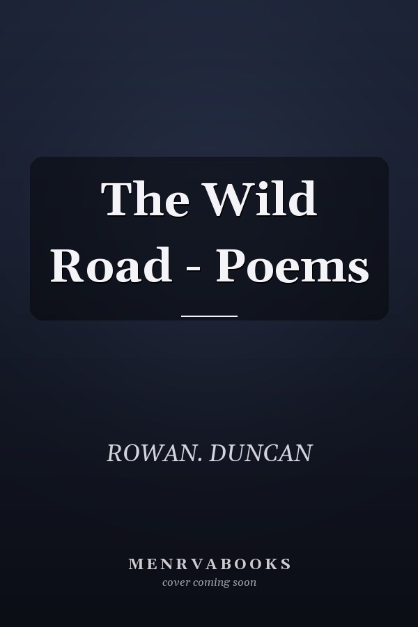 The Wild Road - Poems