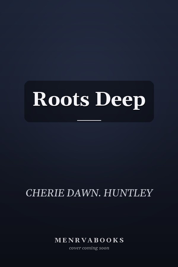Roots Deep