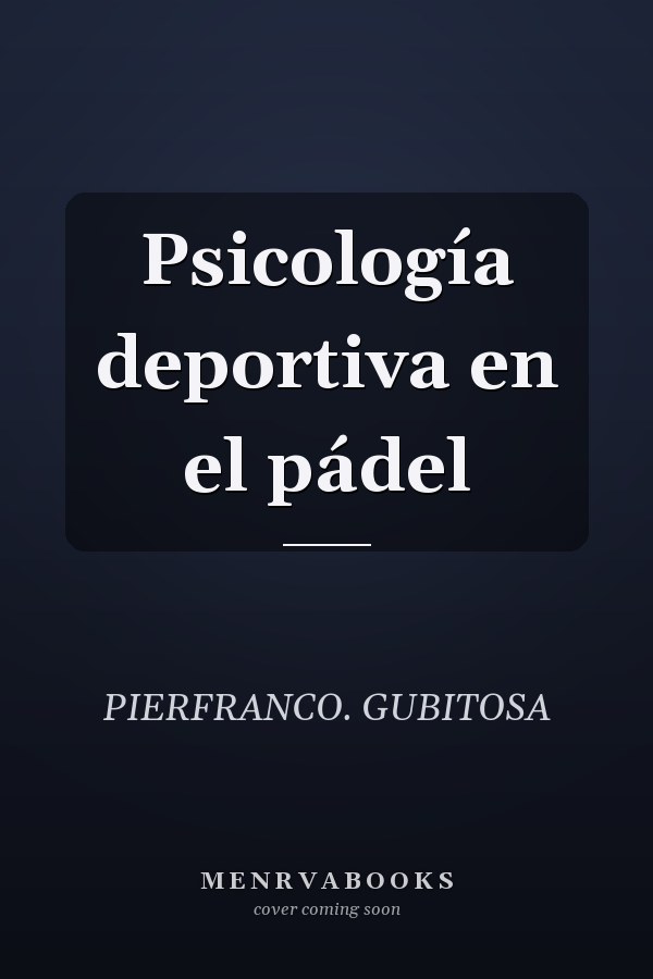 Psicología deportiva en el pádel
