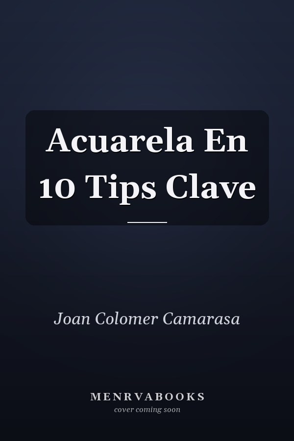 Acuarela En 10 Tips Clave