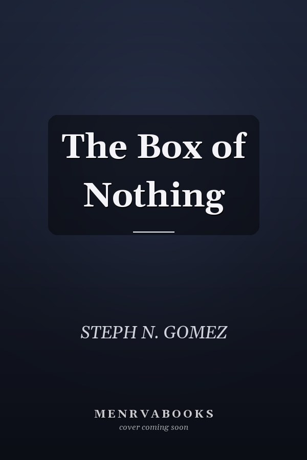 The Box of Nothing