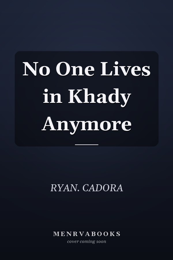 No One Lives in Khady Anymore
