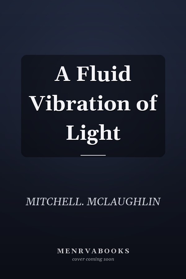 A Fluid Vibration of Light