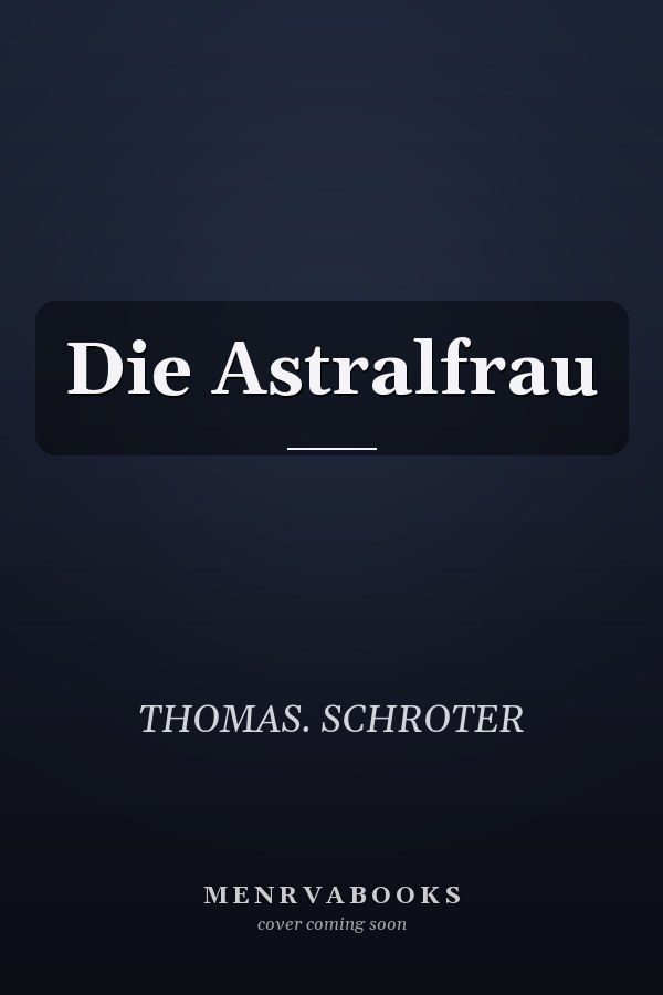 Die Astralfrau