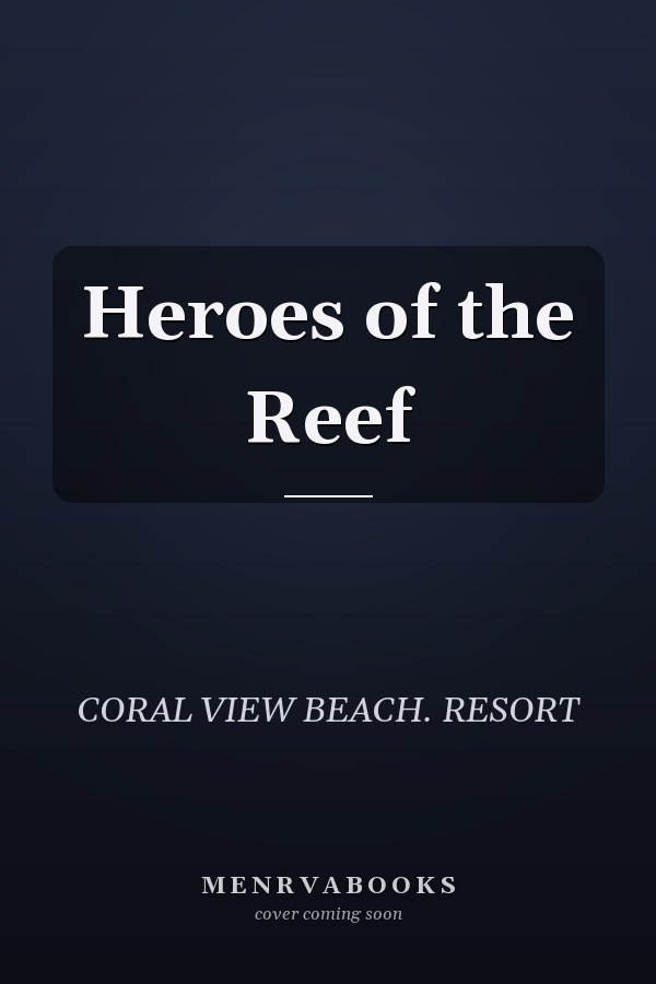 Heroes of the Reef