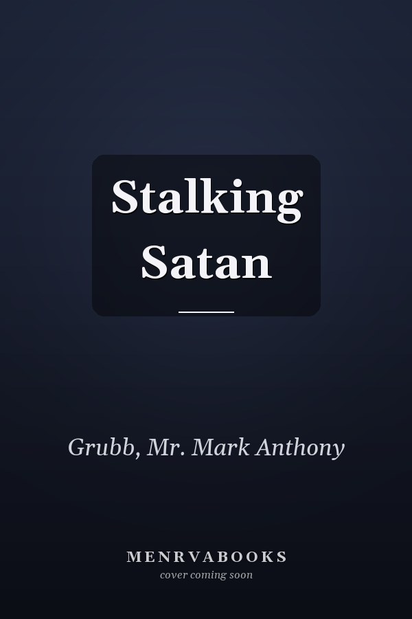Stalking Satan