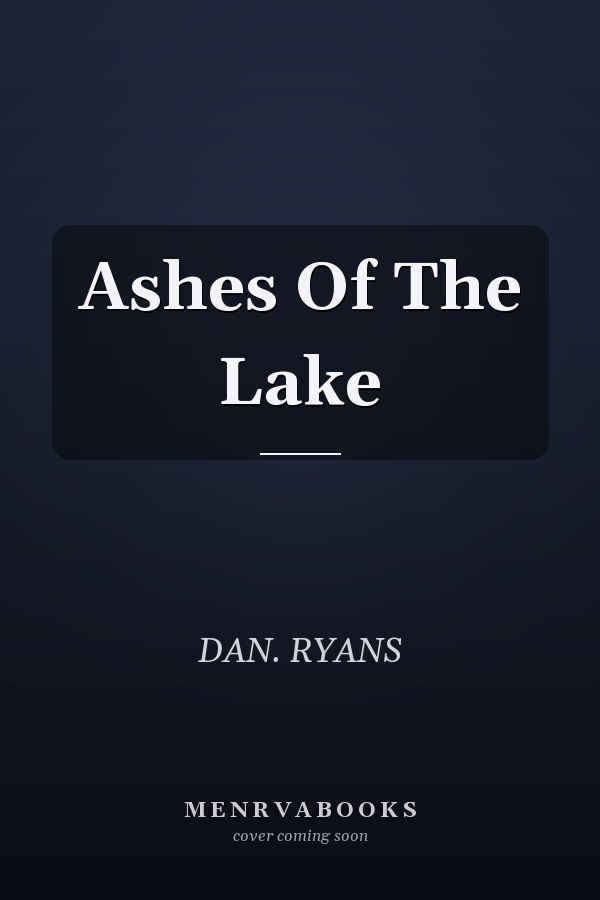 Ashes Of The Lake