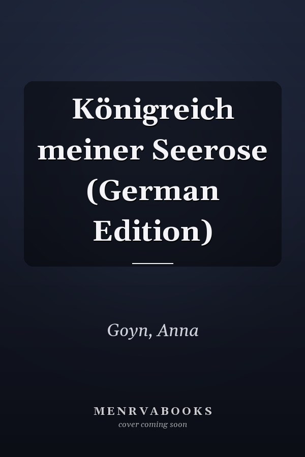 Königreich meiner Seerose (German Edition)