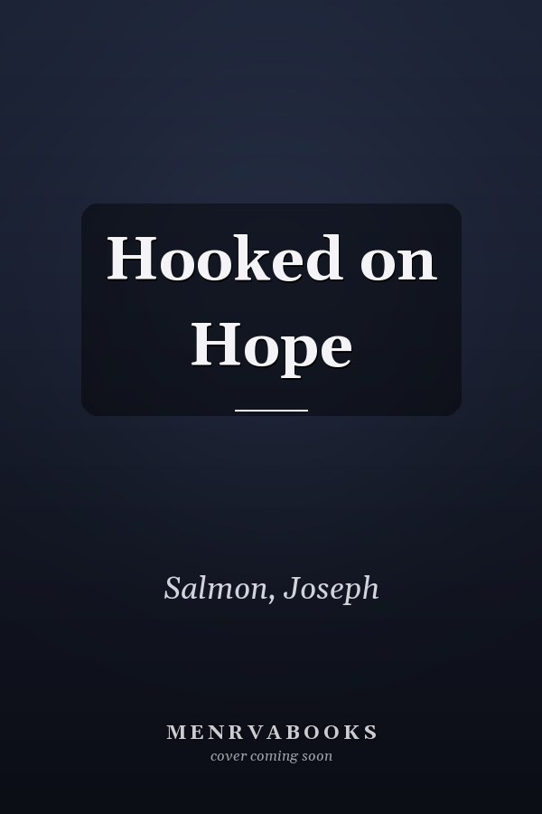 Hooked on Hope