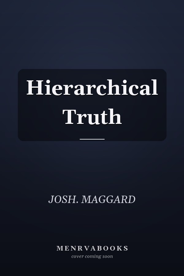 Hierarchical Truth