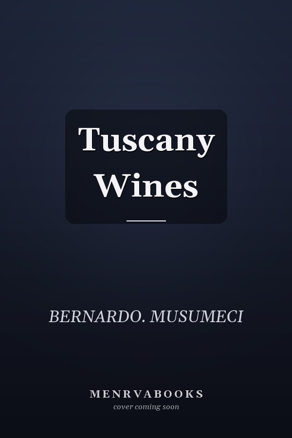 Tuscany Wines