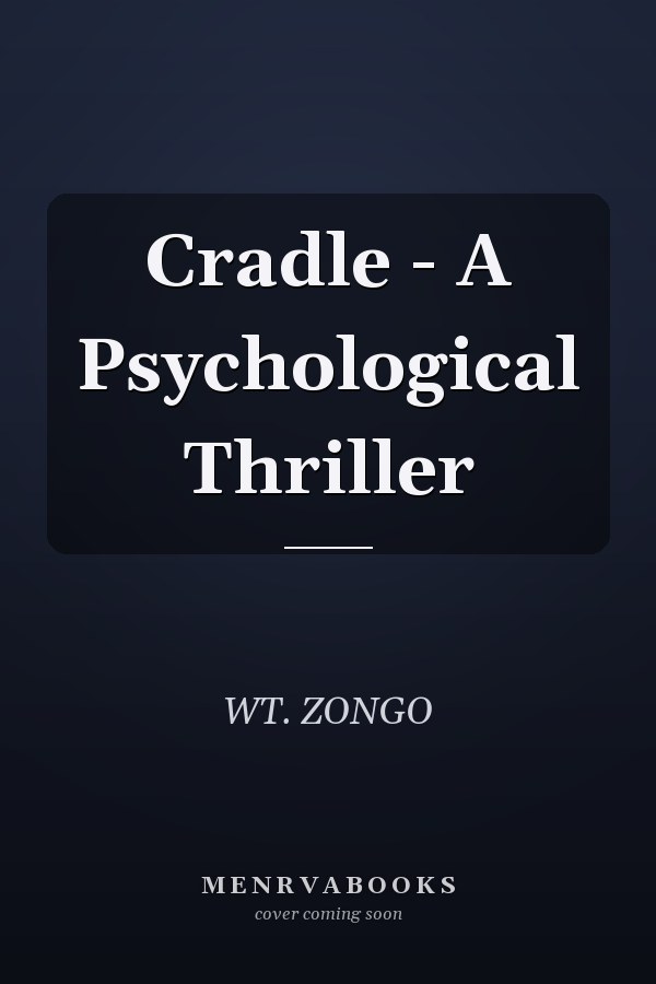 Cradle - A Psychological Thriller