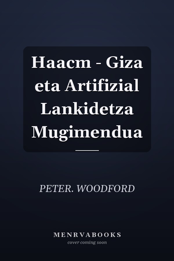Haacm - Giza eta Artifizial Lankidetza Mugimendua