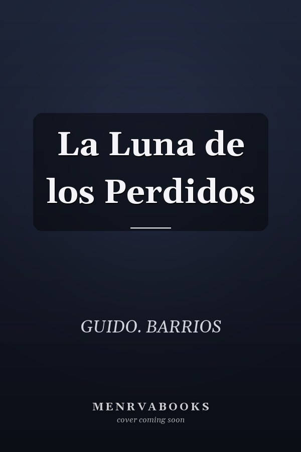 La Luna de los Perdidos