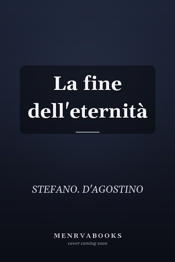 La fine dell'eternità