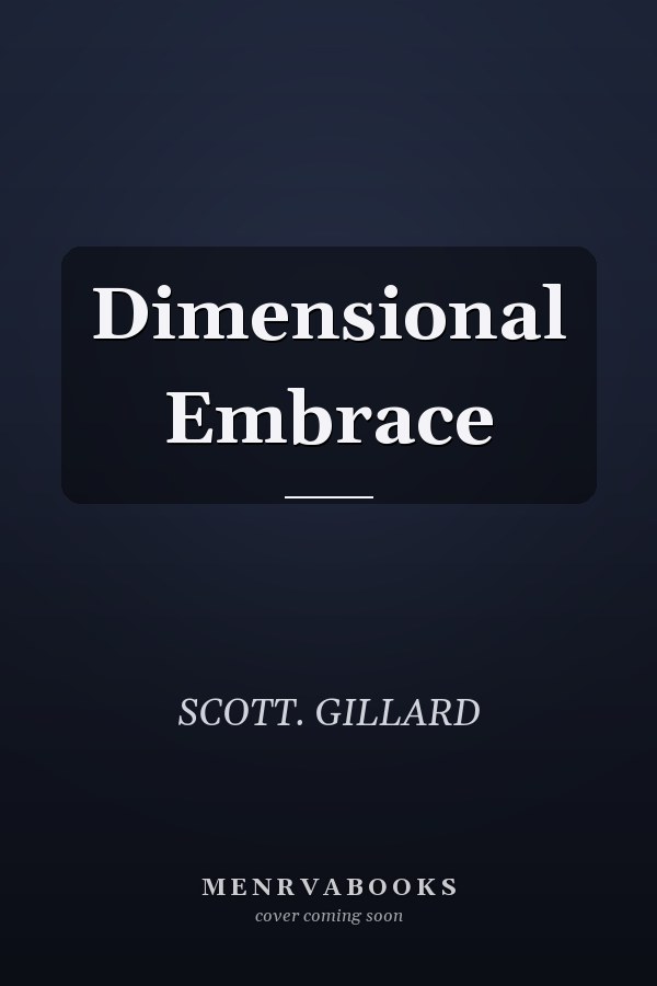 Dimensional Embrace