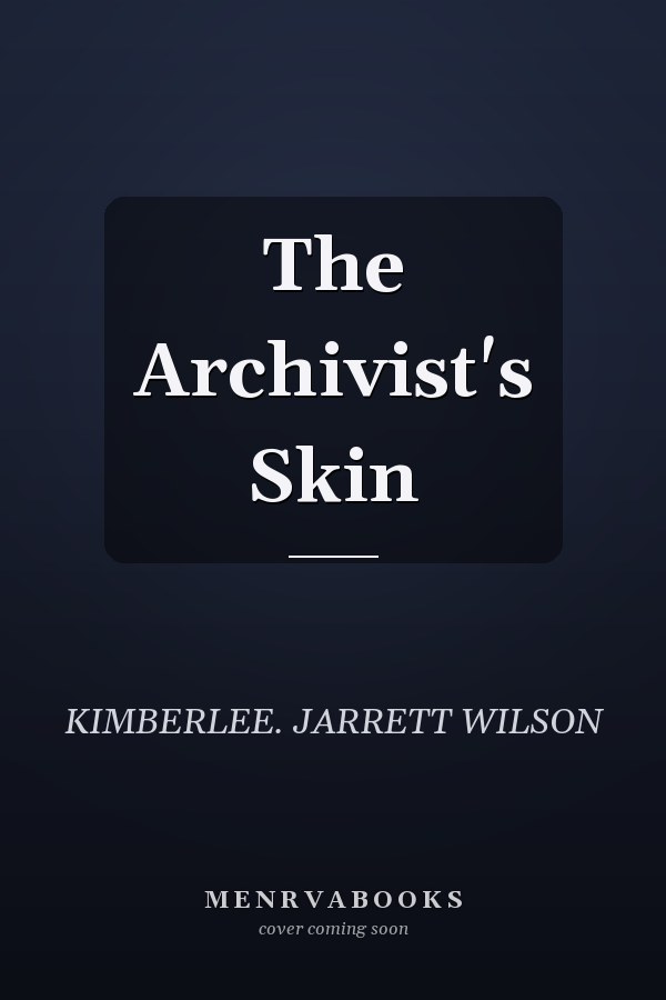 The Archivist's Skin