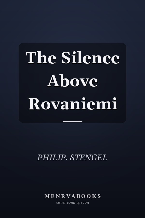 The Silence Above Rovaniemi