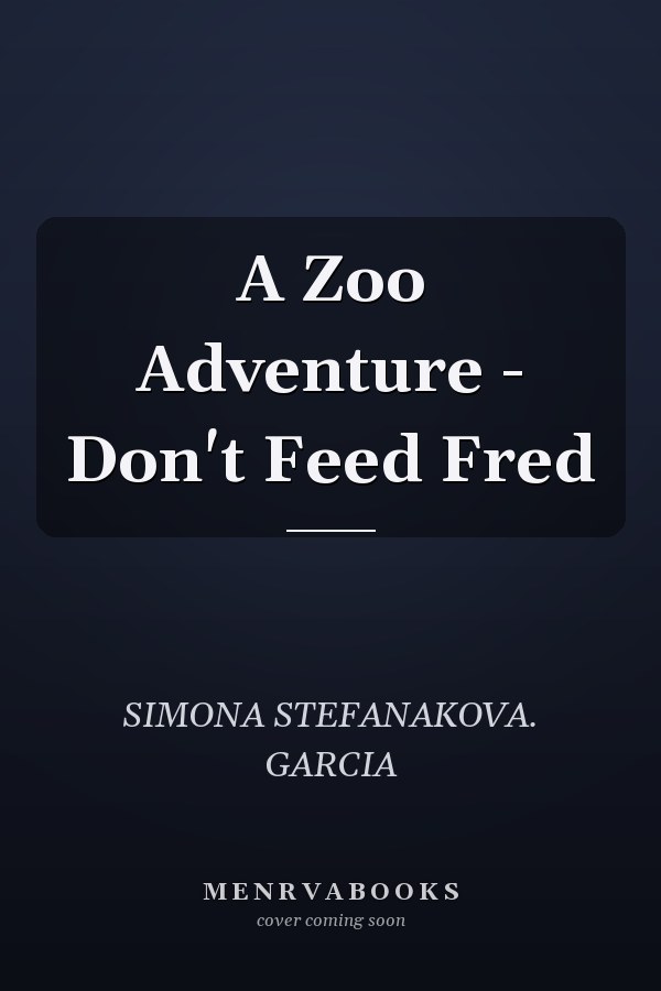 A Zoo Adventure - Don't Feed Fred