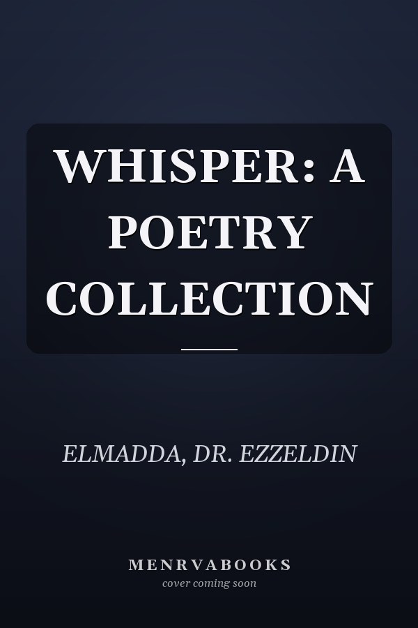 WHISPER: A POETRY COLLECTION