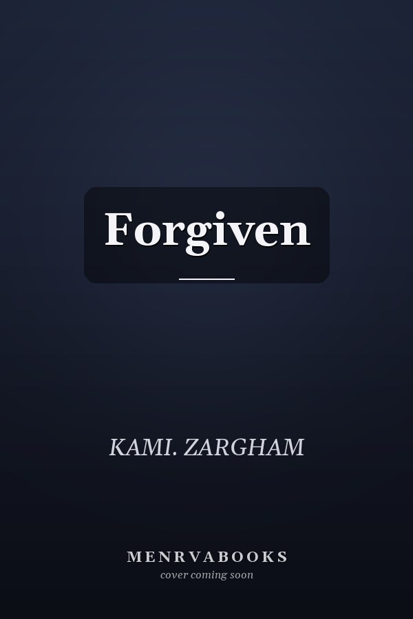 Forgiven