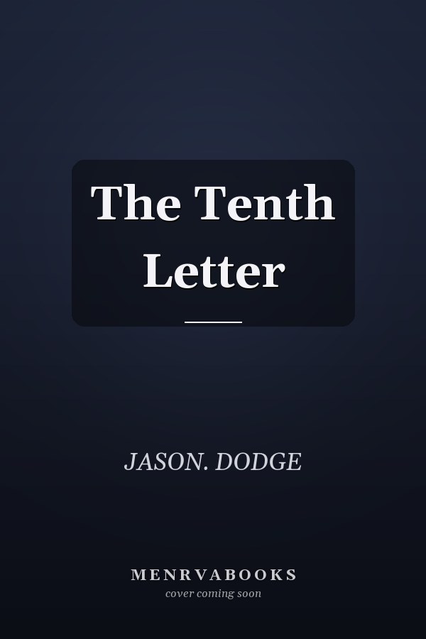 The Tenth Letter