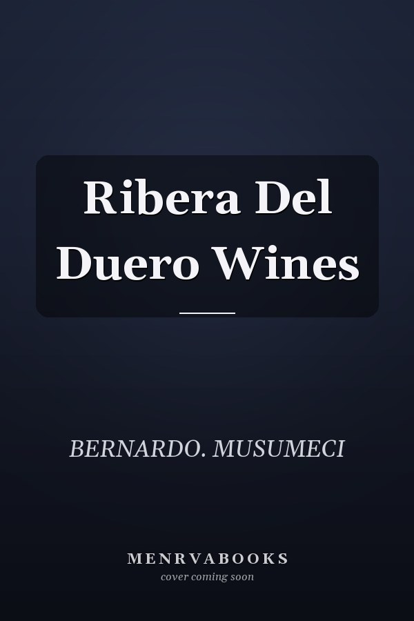 Ribera Del Duero Wines