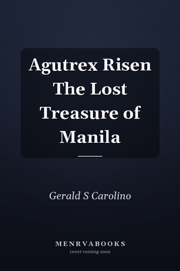 Agutrex Risen The Lost Treasure of Manila