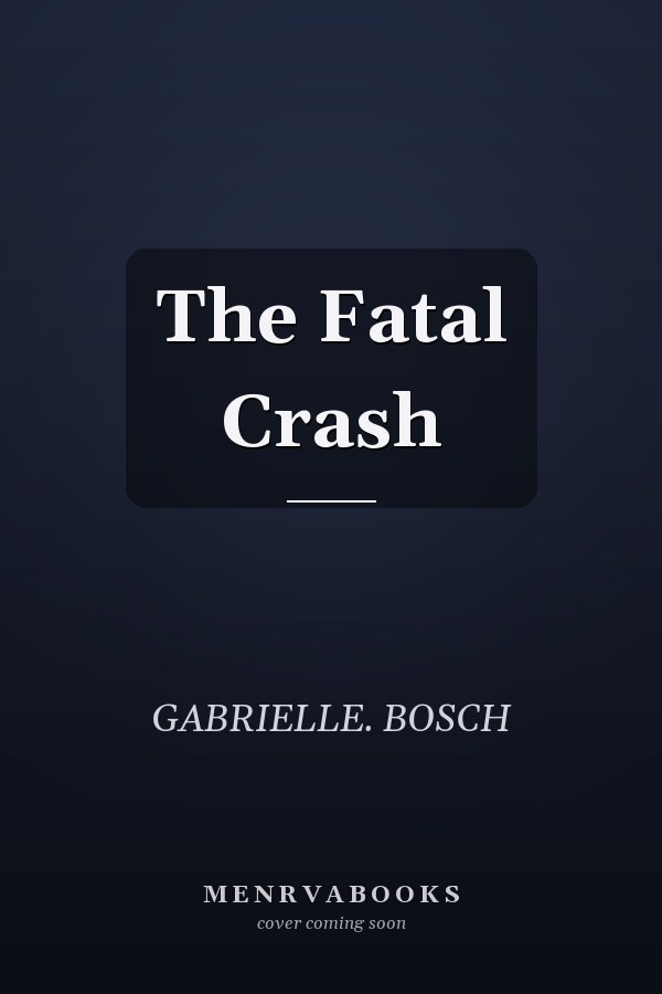 The Fatal Crash