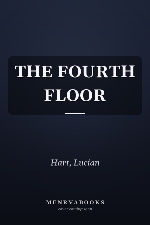 THE FOURTH FLOOR
