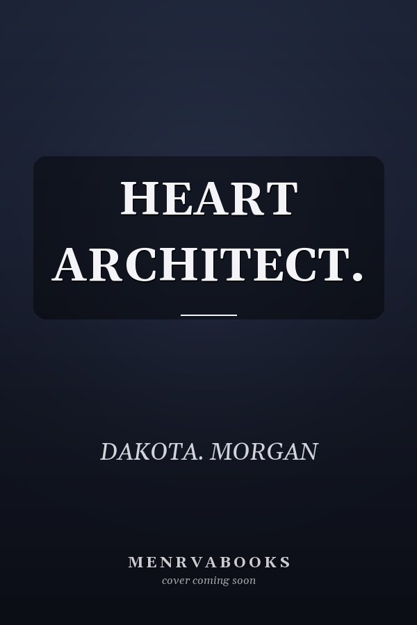 HEART ARCHITECT.