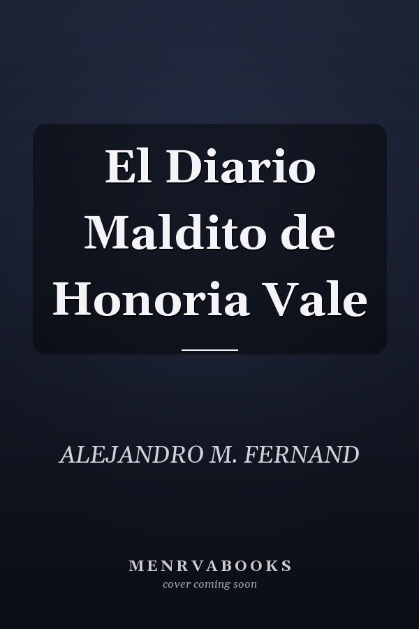 El Diario Maldito de Honoria Vale