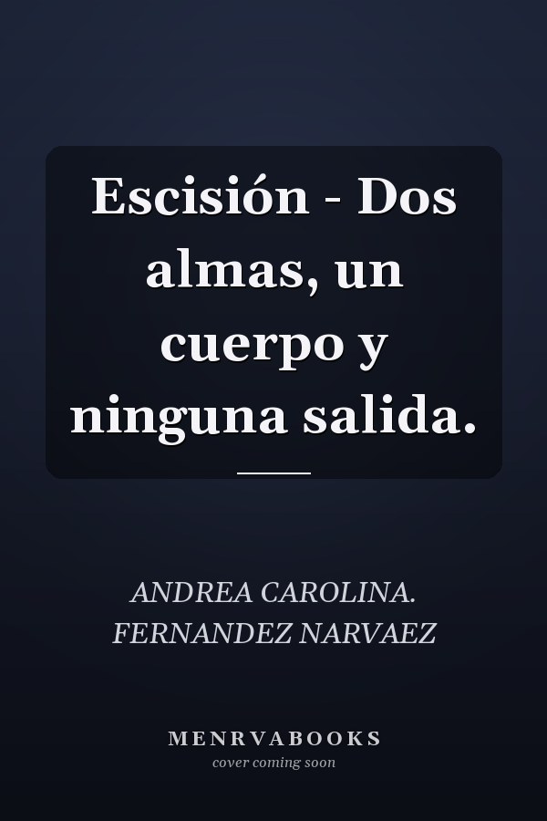 Escisión - Dos almas, un cuerpo y ninguna salida.