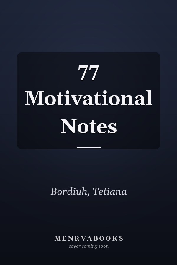 77 Motivational Notes