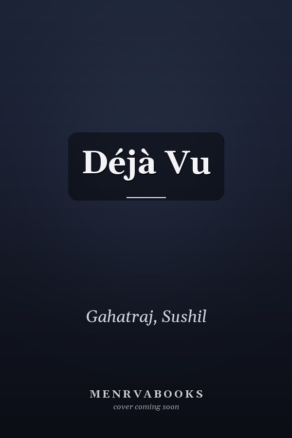 Déjà Vu