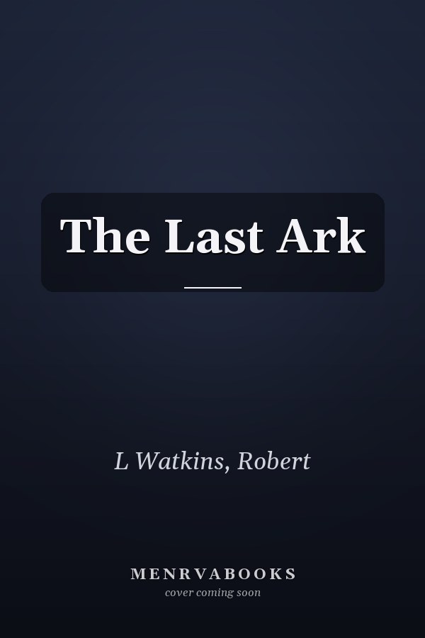 The Last Ark